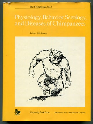 Item #624830 The Chimpanzee, Vol. 2: Physiology, Behavior, Serology, and Diseases of Chimpanzees....
