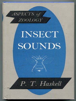 Item #624831 Insect Sounds. P. T HASKELL