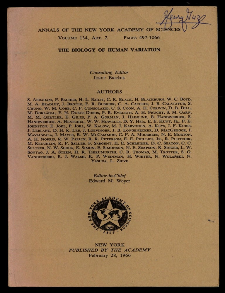 Item #624914 The Biology of Human Variation [in] Annals of the New York Academy of Sciences &ndash; Volume 134, Art. 2. Josef BROZEK, consulting, Edward M. Weyer, -in-chief.