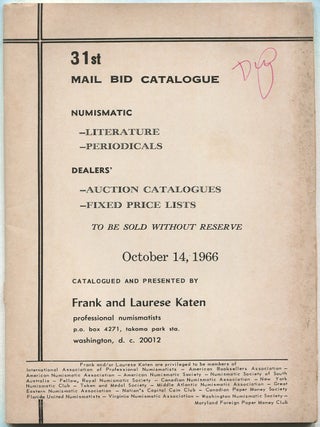 Item #624957 31st Mail Bid Catalogue &ndash; Numismatic: Literature, Periodicals; Dealers':...