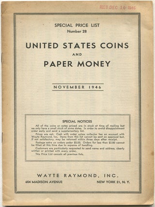 Item #624963 United States Coins And Paper Money, November 1946: Special Price List Number 28....