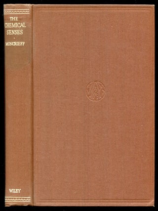 Item #625015 The Chemical Senses. R. W. MONCRIEFF