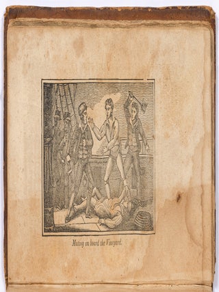 The History of the Lives and Bloody Exploits of the Most Noted Pirates; Their Trials and Executions. Including a Correct Account of the Late Piracies Committed in the West Indies, and the Expedition of Commodore Porter; also, Those Committed on the Brig Mexican, who were Tried and Executed at Boston, in 1835