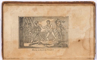 The History of the Lives and Bloody Exploits of the Most Noted Pirates; Their Trials and Executions. Including a Correct Account of the Late Piracies Committed in the West Indies, and the Expedition of Commodore Porter; also, Those Committed on the Brig Mexican, who were Tried and Executed at Boston, in 1835