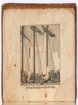 The History of the Lives and Bloody Exploits of the Most Noted Pirates; Their Trials and Executions. Including a Correct Account of the Late Piracies Committed in the West Indies, and the Expedition of Commodore Porter; also, Those Committed on the Brig Mexican, who were Tried and Executed at Boston, in 1835