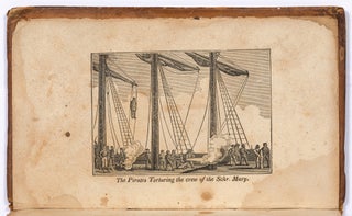 The History of the Lives and Bloody Exploits of the Most Noted Pirates; Their Trials and Executions. Including a Correct Account of the Late Piracies Committed in the West Indies, and the Expedition of Commodore Porter; also, Those Committed on the Brig Mexican, who were Tried and Executed at Boston, in 1835
