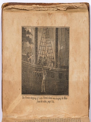 The History of the Lives and Bloody Exploits of the Most Noted Pirates; Their Trials and Executions. Including a Correct Account of the Late Piracies Committed in the West Indies, and the Expedition of Commodore Porter; also, Those Committed on the Brig Mexican, who were Tried and Executed at Boston, in 1835
