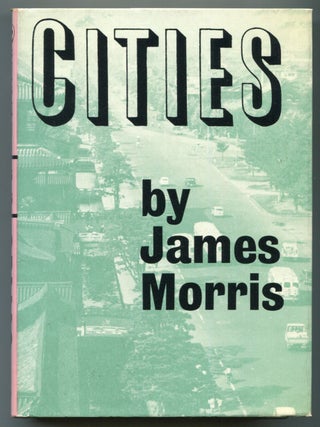 Item #625045 Cities. James MORRIS