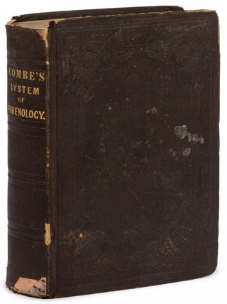 Item #625116 A System of Phrenology. George COMBE