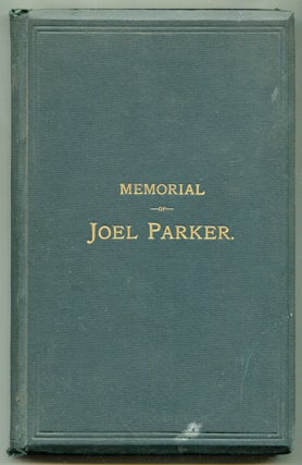 Item #625144 Memorial of Joel Parker