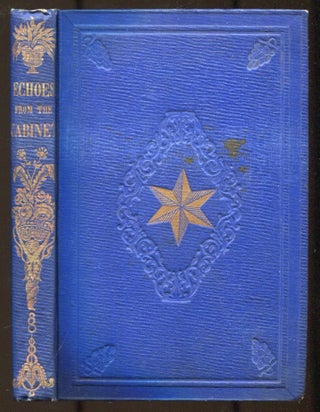 Item #625408 Echoes From the Cabinet: Comprising the Constitution of the United States,...