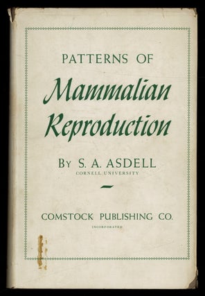 Item #625419 Patterns of Mammalian Reproduction. S. A. ASDELL