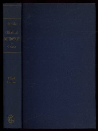 Item #625420 Hackh's Chemical Dictionary (American and British Usage). Third Edition,...