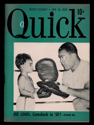 Item #625449 Joe Louis: Comeback in '50? [in] Quick &ndash; Vol. 2, No. 3, January 16, 1950. Joe...