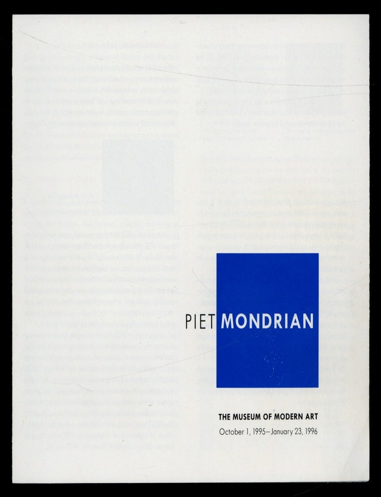 Item #625507 [Exhibition Guide]: Piet Mondrian. The Museum of Modern Art. October 1, 1995 - January 23, 1996. Piet MONDRIAN.