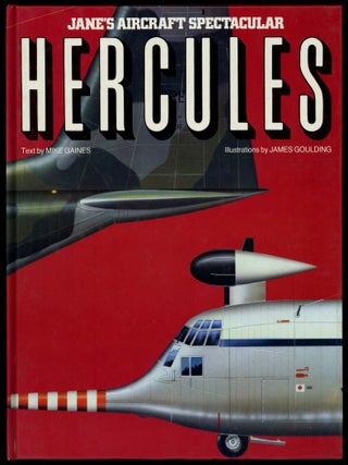 Item #625548 Hercules (Jane's Aircraft Spectacular). Mike. James Goulding GAINES,...