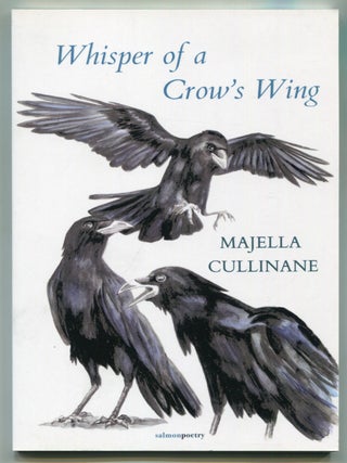 Item #625573 Whisper of a Crow's Wing. Majella CULLINANE