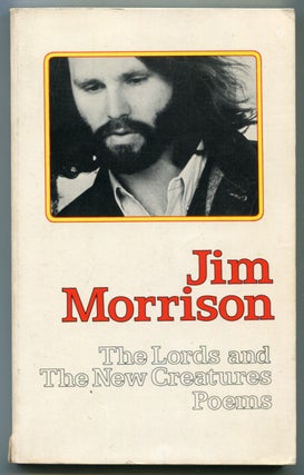 Item #625785 The Lords and The New Creatures: Poems. Jim MORRISON