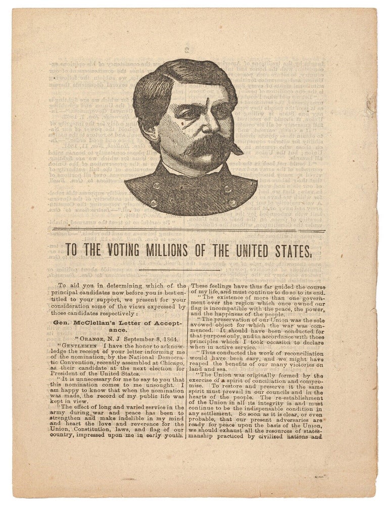 Item #625804 To the Voting Millions of the United States. George B. McCLELLAN.