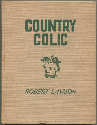 Item #625807 Country Colic: Being Sundry Remarks and Observations Concerning the Joys, Perils...