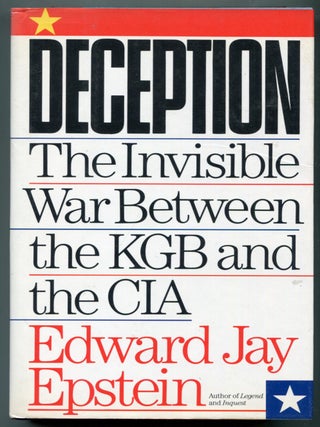 Deception: The Invisible War Between the KGB and the CIA