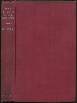 Item #625838 War Planes of All Nations. William WINTER