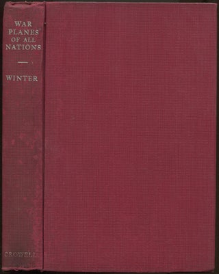 Item #625838 War Planes of All Nations. William WINTER