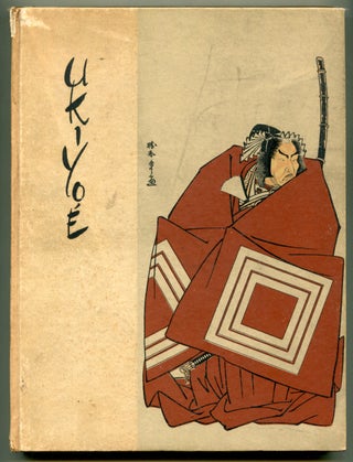 Item #625892 The Evolution of Ukiyoé: The Artistic, Economic and Social Significance of Japanese...