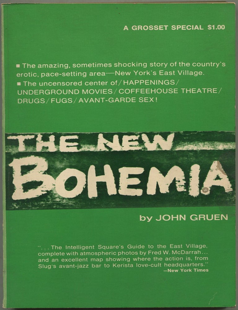 Item #625913 The New Bohemia: The Combine Generation. John GRUEN.