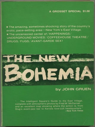 Item #625913 The New Bohemia: The Combine Generation. John GRUEN