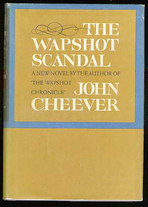 Item #62621 The Wapshot Scandal. John CHEEVER