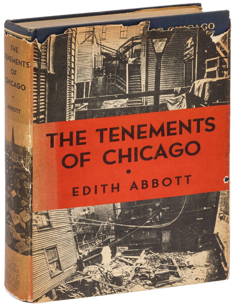 Item #626267 The Tenements of Chicago 1908-1935. Edith ABBOTT, Sophonisba P. Breckinridge.