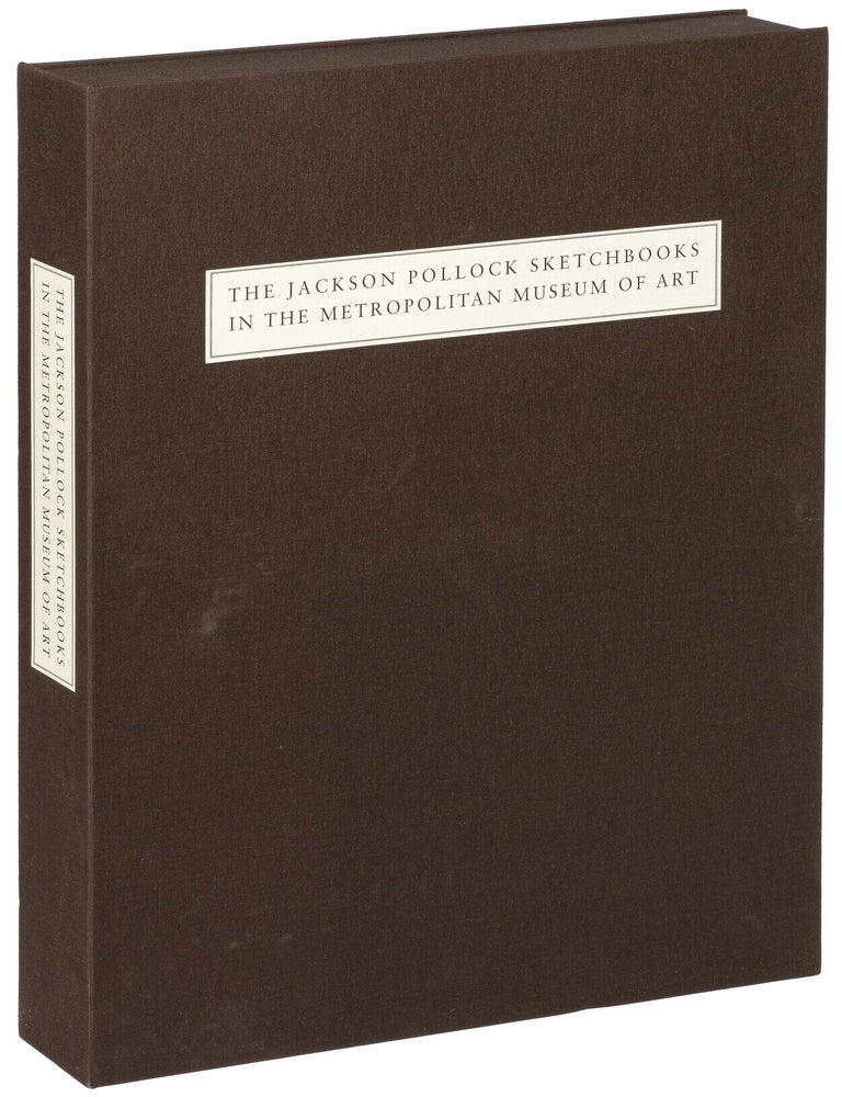 Item #626278 The Jackson Pollock Sketchbooks in The Metropolitan Museum of Art. Jackson POLLOCK.