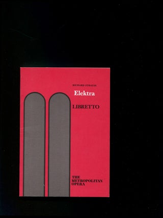 Item #626307 Elektra: Tragedy in One Act (Libretto). Richard STRAUSS
