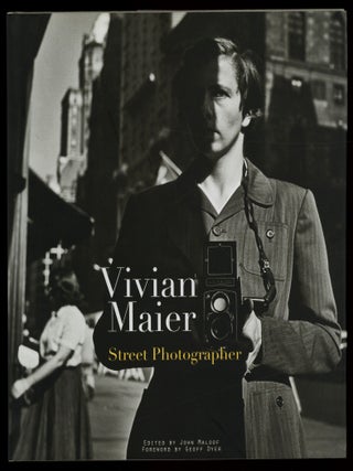 Vivian Maier: Street Photographer