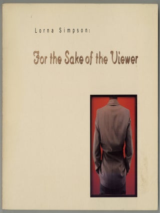 Lorna Simpson: For the Sake of the Viewer