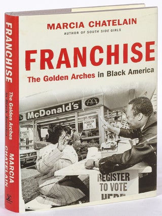Franchise: The Golden Arches in Black America