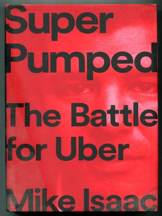 Super Pumped: The Battle for Uber