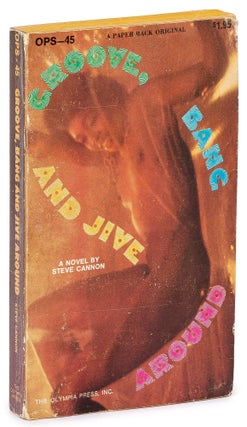 Item #626507 Groove, Bang and Jive Around. Steve CANNON