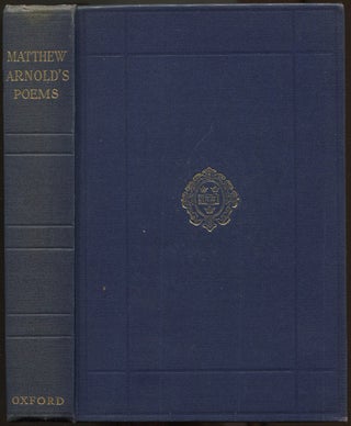 Item #626519 The Poems of Matthew Arnold, 1840-1867. Matthew ARNOLD