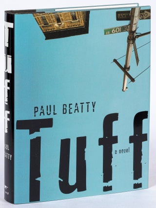 Tuff. Paul BEATTY.