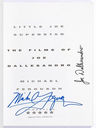 Little Joe: Superstar. The Films of Joe Dallesandro