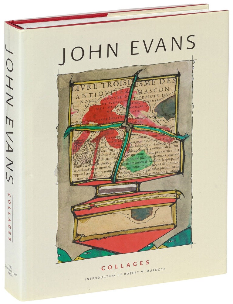 Item #626779 John Evans: Collages. John EVANS.