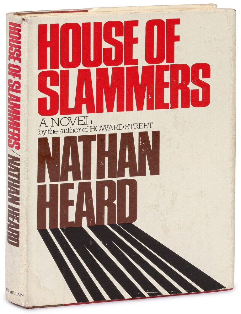 House of Slammers. Nathan C. HEARD.