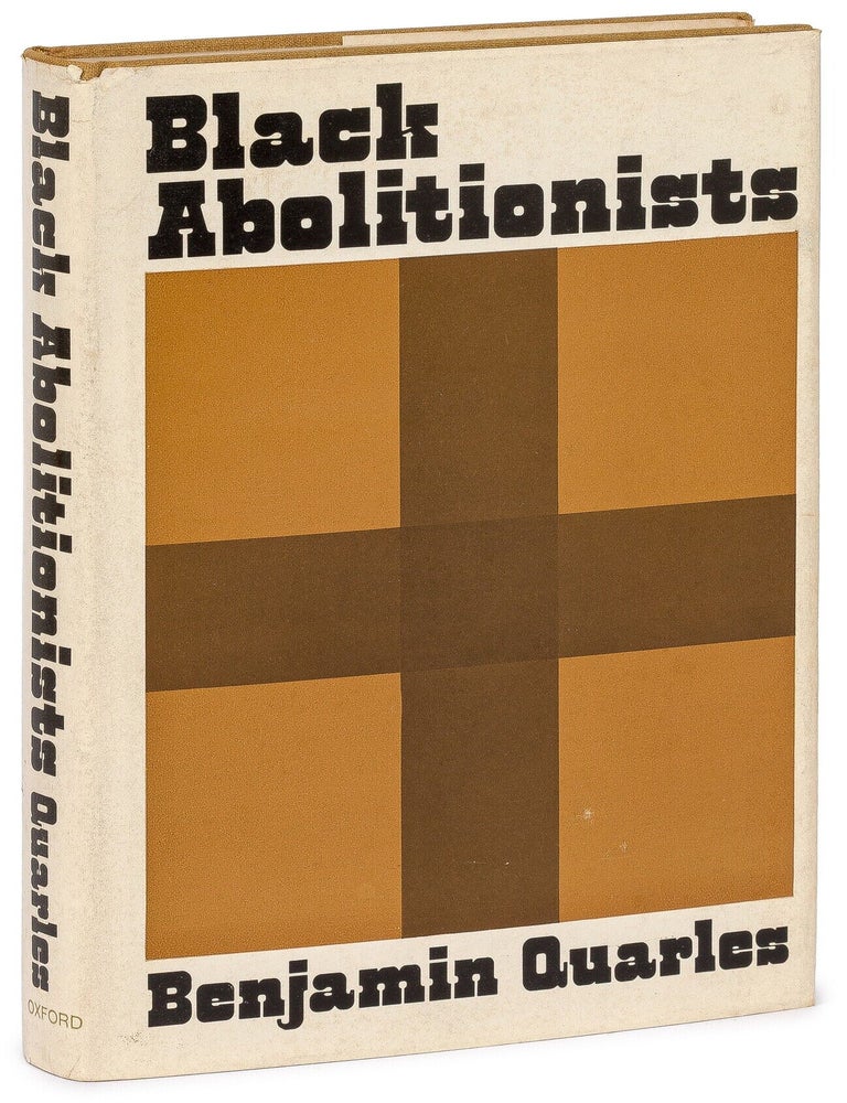 Item #626867 Black Abolitionists. Benjamin QUARLES.