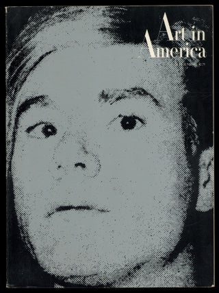 Item #626921 Art in America &ndash; Vol. 59, No. Three, May-June 1971. Andy WARHOL, Brian O'Doherty
