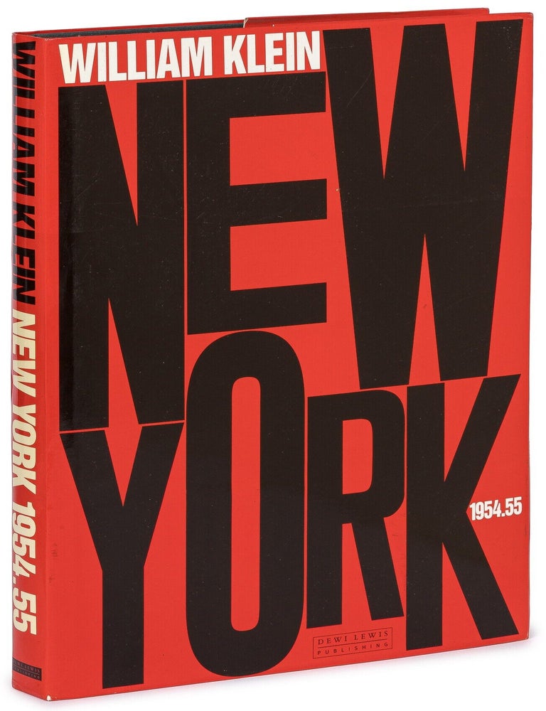 Item #626989 New York 1954.55 (Life is Good & Good For You in New York!). William KLEIN.