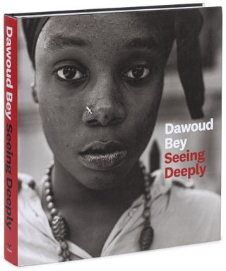 Item #627009 Seeing Deeply. Dawoud BEY
