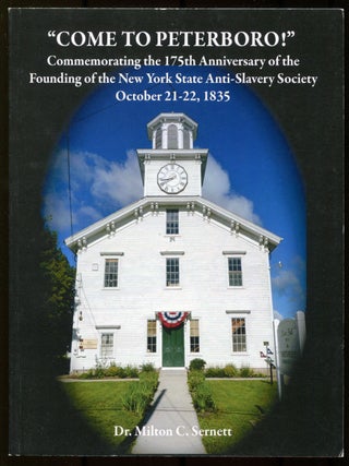"Come to Peterboro!" Commemorating the 175th Anniversary of the Founding of the New...