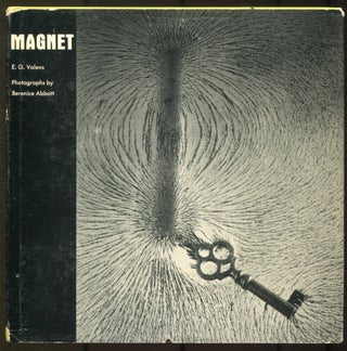 Item #627258 Magnet. Berenice ABBOTT, E G. Valens
